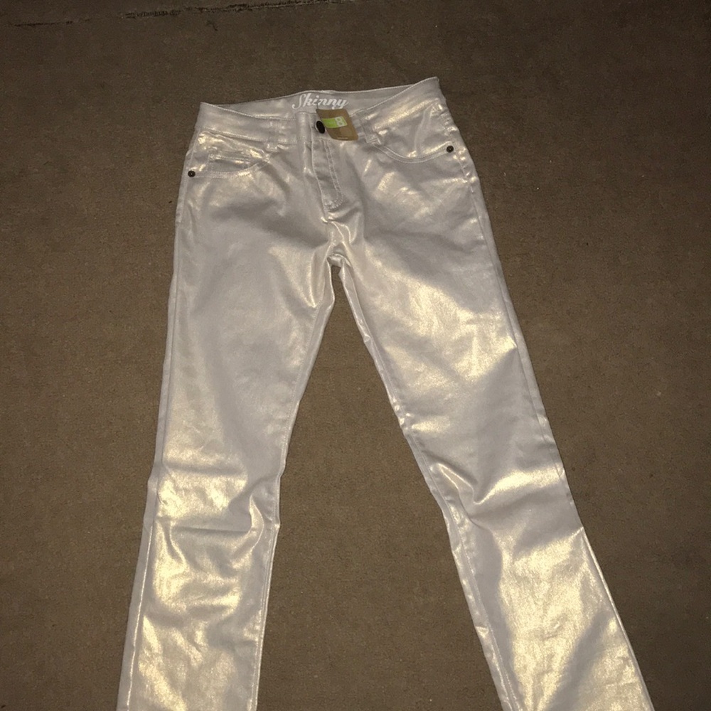 These are shiny pants.